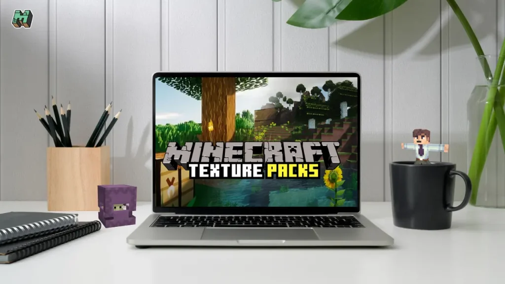 Minecraft Texture Packs